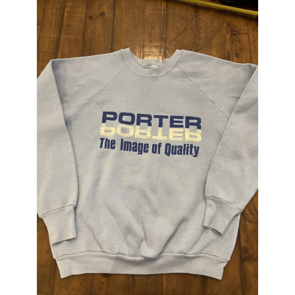 Vintage Sweatshirt Porter The Image of Quality